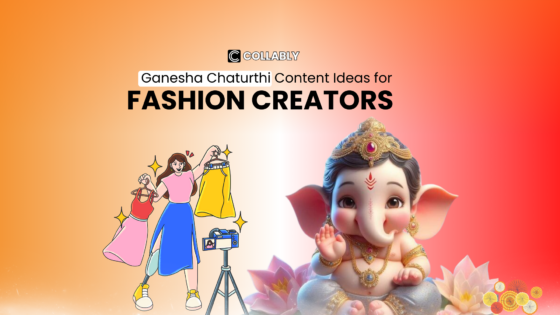 Ganesha Chaturthi Content Ideas for Fashion Creators